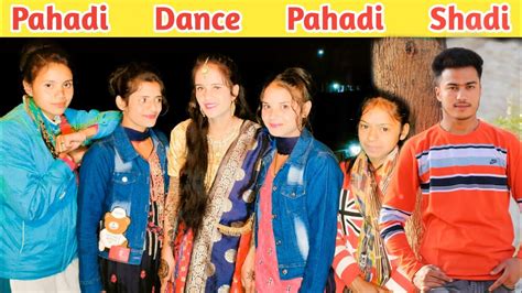 Pahadi Mehandi Ceremony Pahadi Shadi Pahadi Dance Video