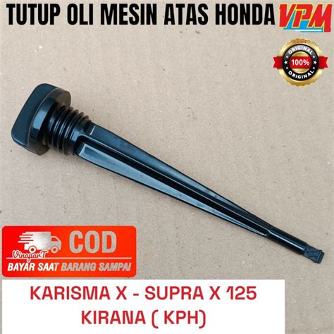 Jual Tutup Oli Mesin Atas Colokan Oli Karisma X Kirana Supra X 125 KPH