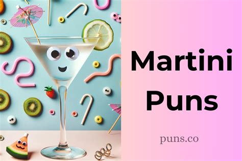 142 Martini Puns For A Splash Of Humor In Every Sip