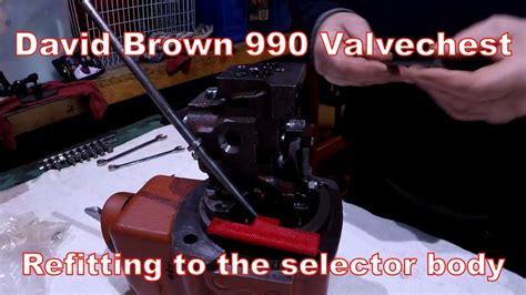 David Brown Hydraulic Valvechest Youtube