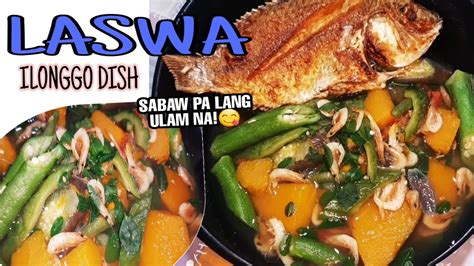 Ulam Idea Sa Maulang Panahonlaswa Recipe The Best Na Pang Ulam Healthy