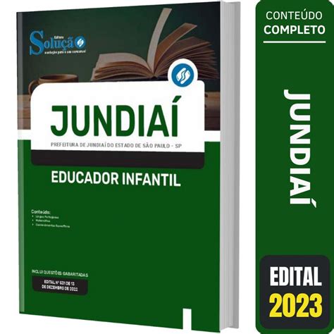 Apostila Prefeitura de Jundiaí SP Educador Infantil Solução Cursos