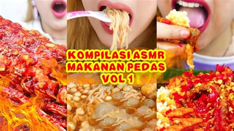 Kompilasi Asmr Makanan Pedas Volume 1 Asmr Indonesia Youtube