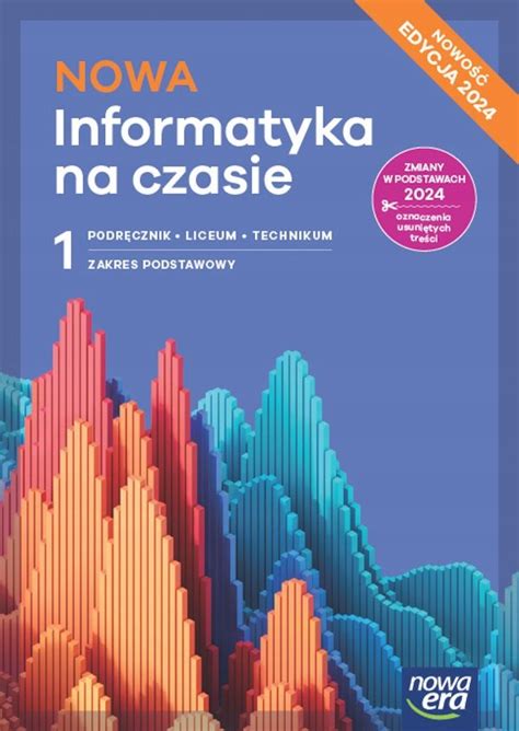 Nowe Informatyka Na Czasie Lo Podr Cznik Podstawowy Nowa Era Edycja