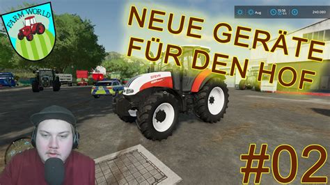 Anschafung Von Neuen Ger Ten Ls Farm World Lplaytv Youtube