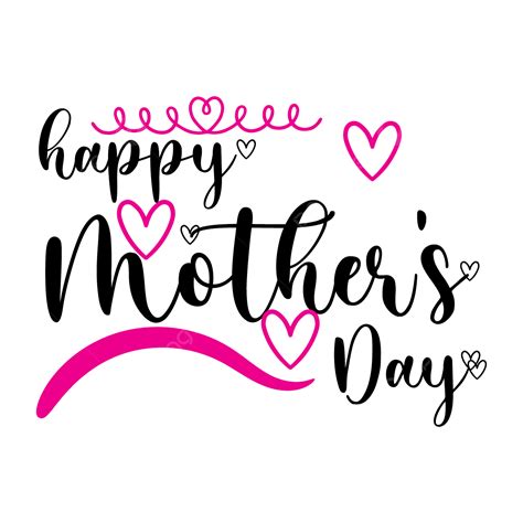 Happy Mother Day Vector Png Images Typographic Happy Mother S Day