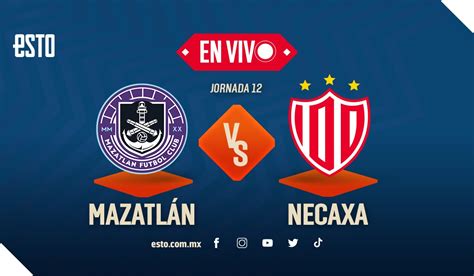 Mazatlán vs Necaxa EN VIVO jornada 12 del Clausura 2023 ESTO en línea