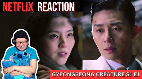 GyeongSeong Creature 경성크리처 Season 1 Episode 1 Najin REACTION Will