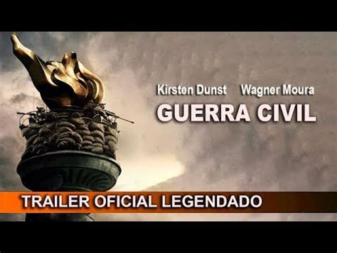 GUERRA CIVIL Trailers Do Filme YouTube