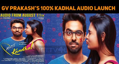 GV Prakash’s 100% Kadhal Audio Launch Updates! | NETTV4U