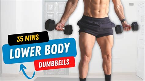 35 MIN EPIC LEG DAY Dumbbells Complete Lower Body Muscle Burn