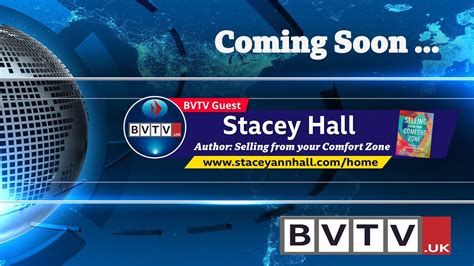 Sales Coach Supremo And Author Stacey Hall Coming Soon To Bvtv With The