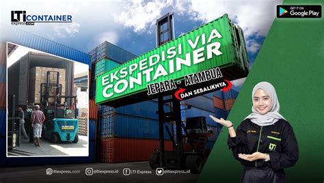 Ekspedisi Container Jepara Atambua Murah Lti Container