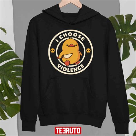 I Choose Violence Funny Duck Unisex T-Shirt - Teeruto