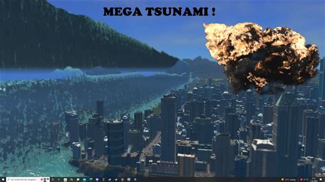 Nuclear Explosion Causes Mega Tsunami Cities Skylines Tsunami