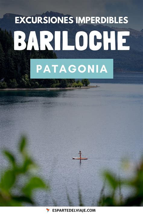 Las Excursiones En Bariloche Son La Mejor Forma De Experimentar Todo Lo