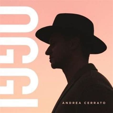 Andrea Cerrato Oggi Lyrics And Tracklist Genius