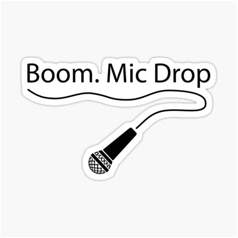 Boom Mic Drop Sticker By Foggybreeze Redbubble