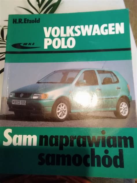 Sam Naprawiam Volkswagen Polo Gliwice Licytacja Na Allegro Lokalnie