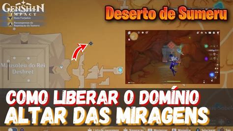 Como Desbloquear o Domínio Altar das Miragens no Deserto de Sumeru