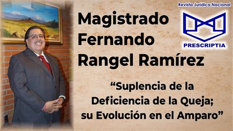 Magdo Dr Fernando Rangel Ramírez Suplencia de la Deficiencia de la