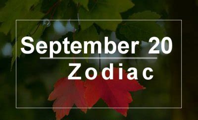 September 20 Zodiac - Complete Birthday Horoscope & Personality Profile