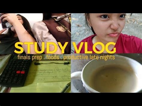 Study Vlog Finals Prep Foods Productive Late Nights Youtube