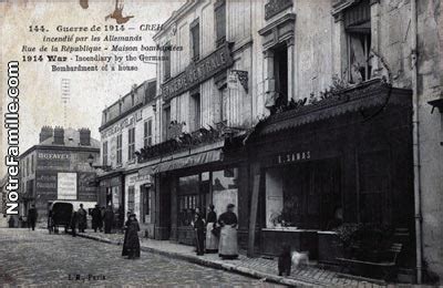 Photos Et Cartes Postales Anciennes De Creil