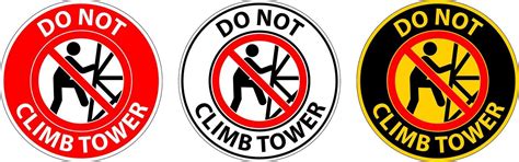 Prohibition Sign Do Not Climb Tower Symbol 26155376 Vector Art At Vecteezy