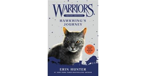 Hawkwing's Journey (Warriors Super Edition, #9) by Erin Hunter