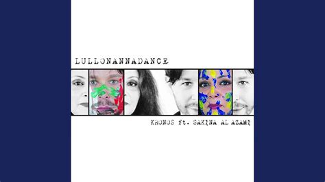 Lullonannadance Feat Sakina Al Azami Youtube