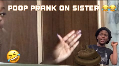 Poop Prank Ft My Sister Extremely Funny 😂😂 Youtube