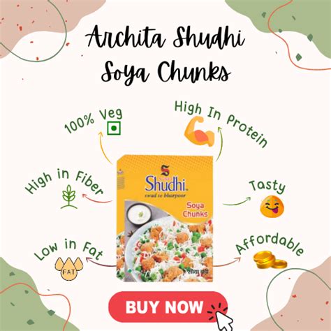 “Exploring the Benefits of Soya Chunks” – Archita Shudhi