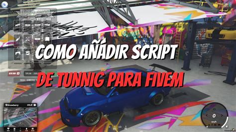 Como añadir script de Tunning fivem ESX YouTube