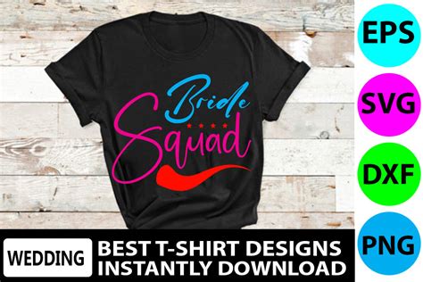 Wedding T Shirt Design Bride Squad Graphic By Pl Graphics Store · Creative Fabrica