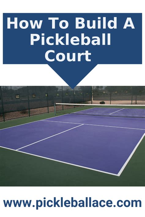 Learn How To Build A Pickleball Court Today Whether You Are An Enthusiast A Coach Of A