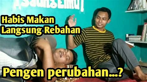 Kaum Rebahan Ingin Perubahan Eps 02 YouTube