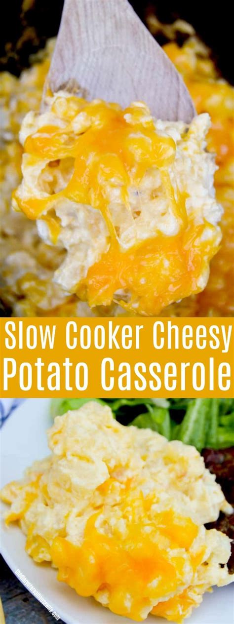 Slow Cooker Cheesy Potato Casserole • The Diary Of A Real Housewife Recipes Cheesy Potato