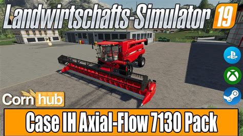 Ls19 Modvorstellung Case Ih Axial Flow 7130 Pack Ls19 Mods Youtube