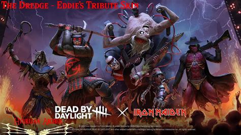 Dead By Daylight The Dredge Eddies Tribute Iron Maiden Skin No