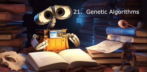 Ai Terminology Genetic Algorithms And Their Role In Ai Evolution