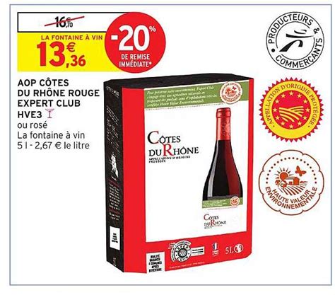 Promo Aop Côtes Du Rhône Rouge Expert Club Hve3 chez Intermarché