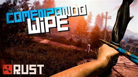 Comienzo De Wipe Rust Gameplay Espa Ol Youtube