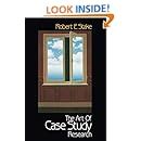 The Art Of Case Study Research Robert E Stake Amazon