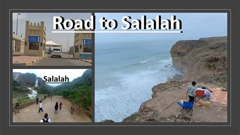 How To Take Road Trip To Salalah From Dubai Border Crossing And