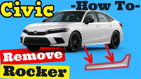 Honda Civic How To Remove Side Rocker Molding Removal