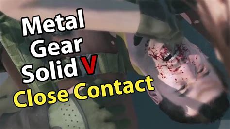 MGSV Close Contact Mission 24 YouTube