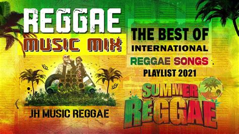 The Best Of International Reggae Songs | Reggae Remix Nonstop | Best Reggae Nonstop Songs ...