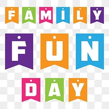 Family Fun Day Images PNG, Vector, PSD, and Clipart With Transparent ...