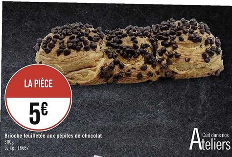 Promo Brioche Feuilletée Aux Pépites De Chocolat chez Géant